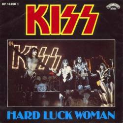 Kiss : Hard Luck Woman